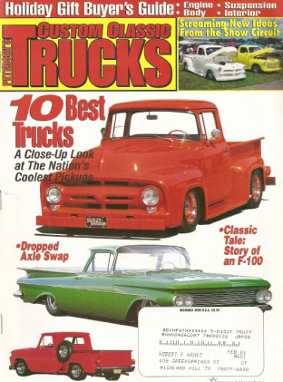 CUSTOM CLASSIC TRUCKS 1999 DEC - '59 EL CAMINO, AXELS, REARS, ABOUT F-1